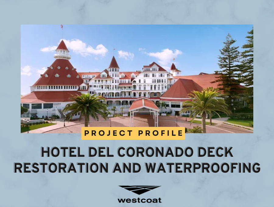 project profile - hotel del deck waterproofing hotel del coronado deck restoration